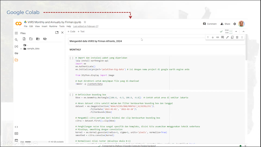 Part 11 - Praktek Akuisisi Data 1 Citra Satelit Malam: Mengunduh citra satelit malam dari Google Colab bagian 1