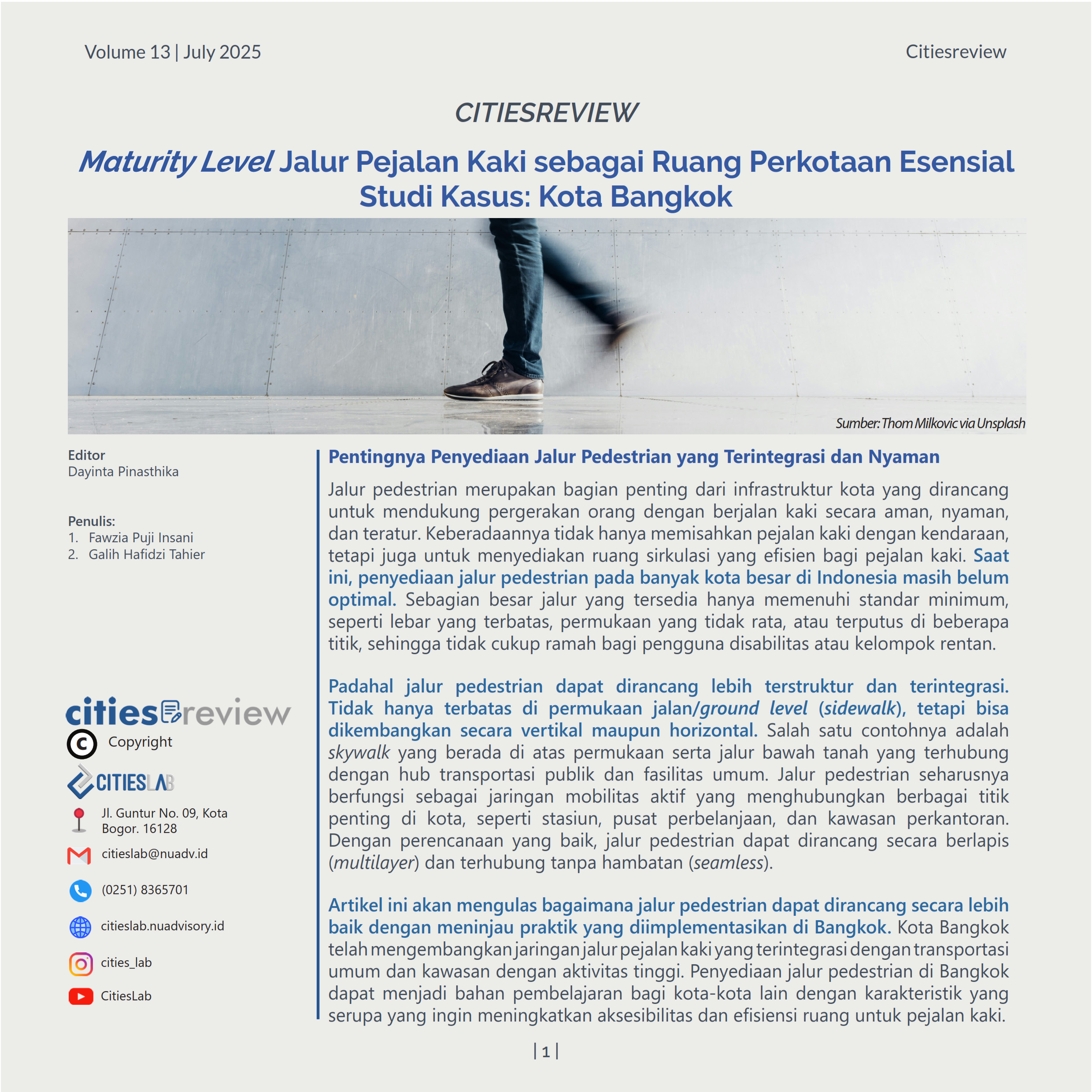Citiesreview 13: Maturity Level Jalur Pejalan Kaki sebagai Ruang Perkotaan Esensial, Studi Kasus: Kota Bangkok